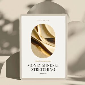 Money Mindset Stretching Munkafüzet